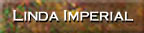 LINDA IMPERIAL